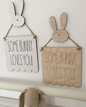 Load image into Gallery viewer, Some Bunny Loves You